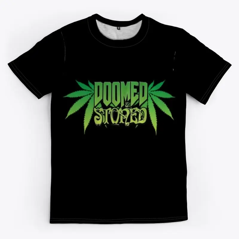 Doomed and Stoned